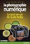 Photographie Numerique L'int�grale