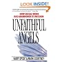 Unfaithful Angels: How Social Work Has Abandoned Its Mission