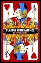 Book Playing with Matches E.P.U.B