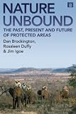 Nature Unbound: The Past, Present and Future of Protected Areas: 0