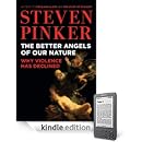 Steven Pinker - The Better Angels of Our Nature: Why Violence Has Declined