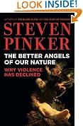 The Better Angels of Our Nature: Why Violence Has Declined
