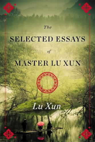 Selected Essays of Master Lu Xun