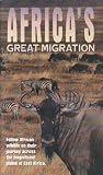 Africa's Great Migration: Follow African Wildlife on Their Journey Across the Magnificent Plains of East Africa