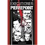 Executioner: Pierrepoint