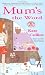 Mum's the Word (Flower Shop Mysteries, No. 1)