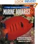The Conscientious Marine Aquarist: A Commonsense Handbook for Successful Saltwater Hobbyists