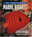The Conscientious Marine Aquarist: A Commonsense Handbook for Successful Saltwater Hobbyists