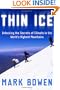 Thin Ice: Unlocking the Secrets of Climate in the World's Highest Mountains