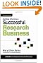 Building & Running a Successful Research Business: A Guide for the Independent Information Professional