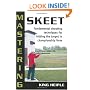 Mastering Skeet: Fundamental Shooting Techniques for Hitting the Target in Championship Form