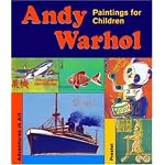 Andy Warhol: Paintings For Children (Adventures in Art) book cover