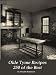 Books : 250 of the Best (Olde Tyme Recipes)