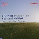 Brahms - Symphony No 1; Tragic Overture (LSO, Haitink)