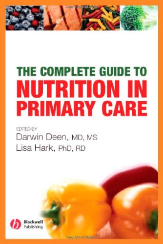 The Complete Guide to Nutrition in Primary Care