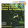The Encyclopedia of Fantasy and Science Fiction Art Techniques