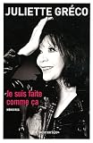 Je suis faite comme ça