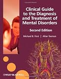 Clinical Guide to the Diagnosis and Treatment of  Mental Disorders