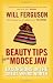 Book Beauty Tips from Moose Jaw