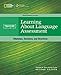 Learning About Language Assessment (TeacherSource)