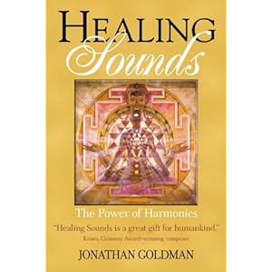 Healing Sounds: The Power of Harmonics