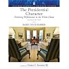 The Presidential Character: Predicting Performance in the White House (Longman Classics in Political Science), revised (4th Edition)