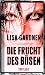 Die Frucht des B�sen