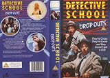 Detective School Dropouts