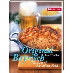 Original Bayrisch - The Best of Bavarian Food
