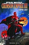 Star Wars, Crimson Empire III : Empire lost