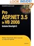 Pro ASP.NET 3.5 in VB 2008: Includes Silverlight 2 (Expert's Voice in .NET)