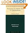Deutsche Geschichte des 19. Jahrhunderts Zweiter Band (German Edition)