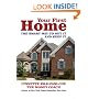 Your First Home: The Smart Way to Get It and Keep It