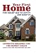 Your First Home: The Smart Way to Get It and Keep It