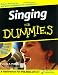 Singing for Dummies by Pamelia S. Phillips