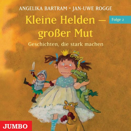 Kleine Helden - gro�er Mut, Audio-CD