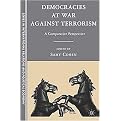 Democracies At War Against Terrorism (A Compartive Perspective) (The Sciences Po Series in International Relations and Political Economy) (Hardcover)