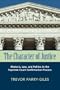 The Character of Justice: Rhetoric, Law, and Politics in the Supreme Court Confirmation Process (Rhetoric & Public Affairs)
