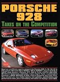 Porsche 928 Takes On the Competition (Head to Head S.)