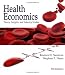 Health Economics: Theories, Insights, and Industry Studies
