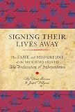 Signing Their Lives Away