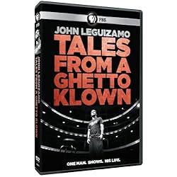 John Leguizamo: Tales From a Ghetto Klown