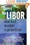The LIBOR Market Model in Practice (The Wiley Finance Series)