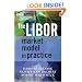 The LIBOR Market Model in Practice (The Wiley Finance Series)