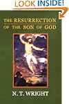 The Resurrection of the Son of God: C...