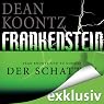 H&ouml;rbuch Der Schatten (Frankenstein 3)