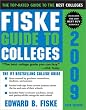 Fiske Guide to Colleges 2009, 25E