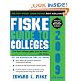 Fiske Guide to Colleges 2009, 25E