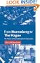 From Nuremberg to The Hague: The Future of International Criminal Justice