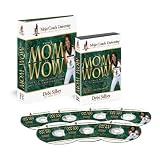 From Mom To Wow: Your Ultimate Body, Mind and Life Makeover Guide